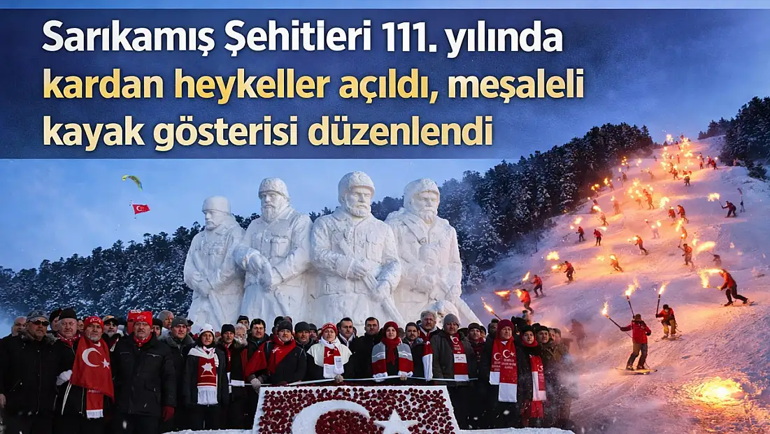 Sarıkamış Şehitleri 111. yılında kardan heykeller açıldı, meşaleli kayak gösterisi düzenlendi