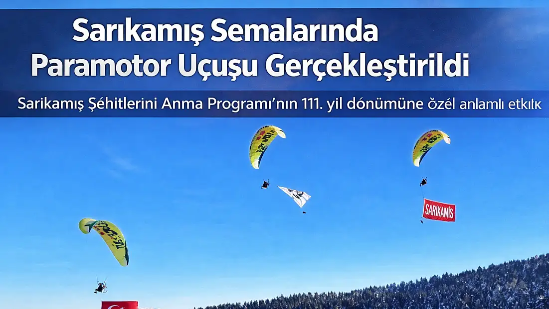 Sarıkamış Semalarında Paramotor Uçuşu gerçekleştirildi