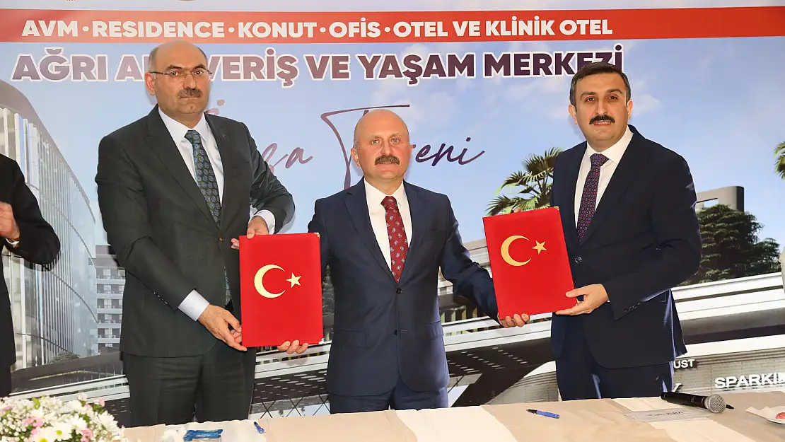 Ağrı'ya yapılacak AVM için imzalar atıldı