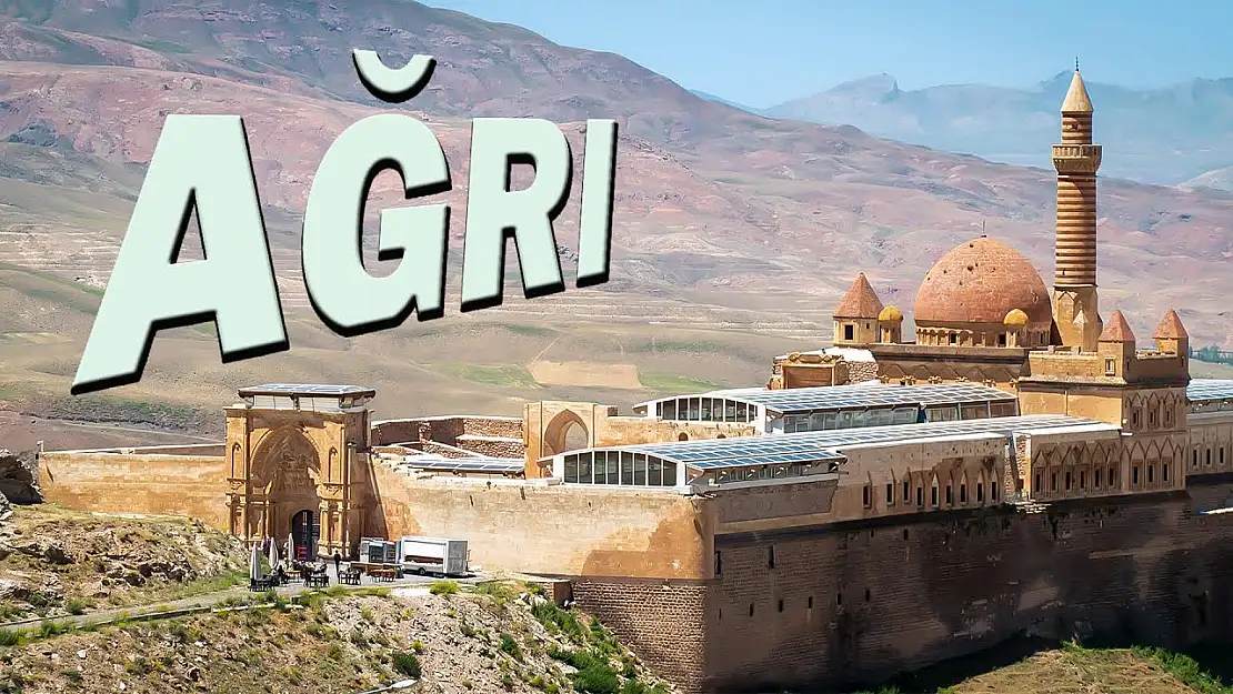 Ağrı'nın Adı Osmanlı Döneminde Neydi?