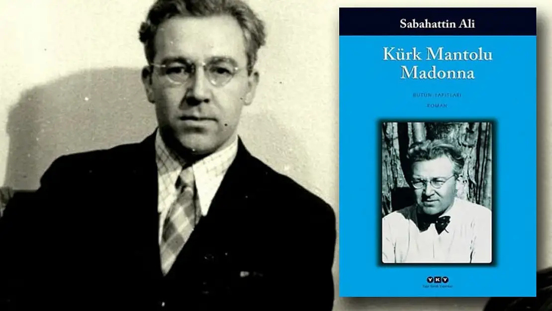 Kürk Mantolu Madonna Nedir?