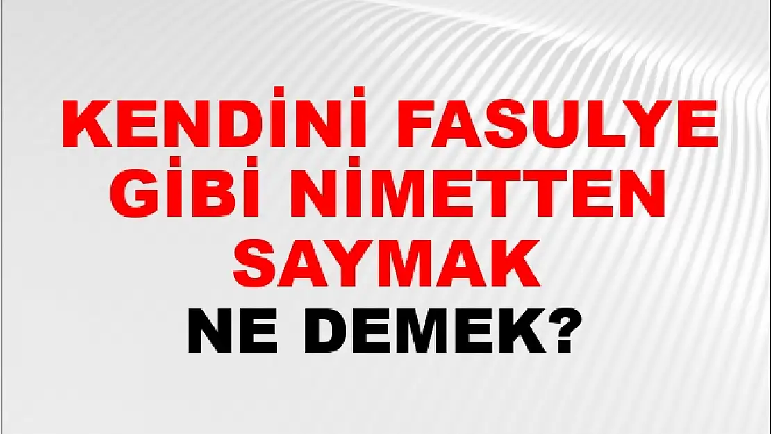 Kendini Nimetten Saymak Ne Demek?