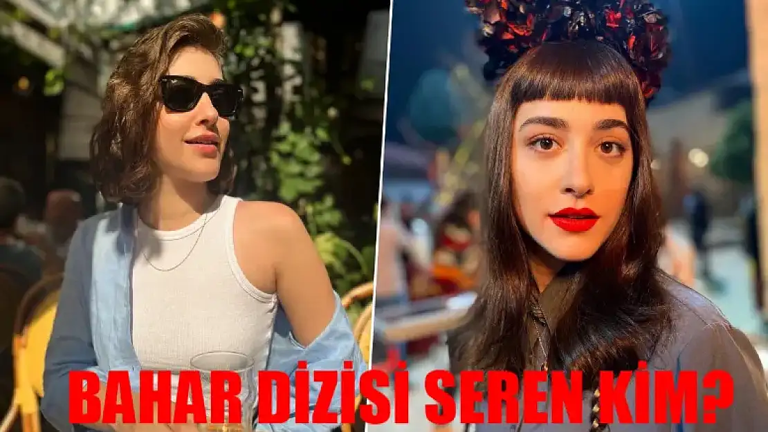 Bahar Seren Kim? Nil Sude Albayrak Kimdir, Kaç Yaşında?