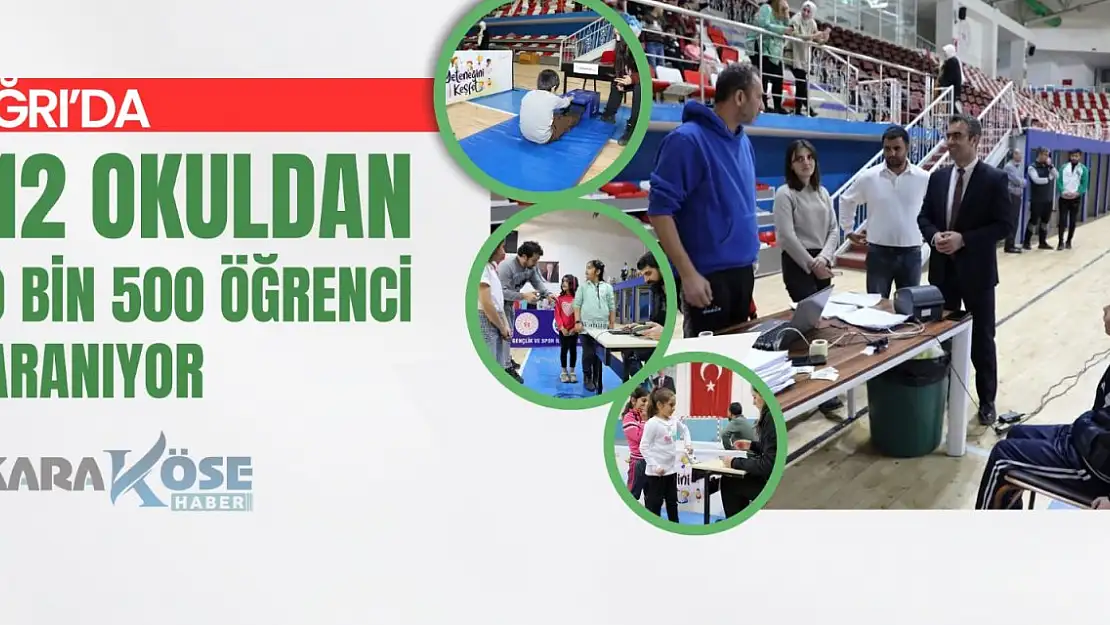 Ağrı'da geleceğin sporcuları aranıyor