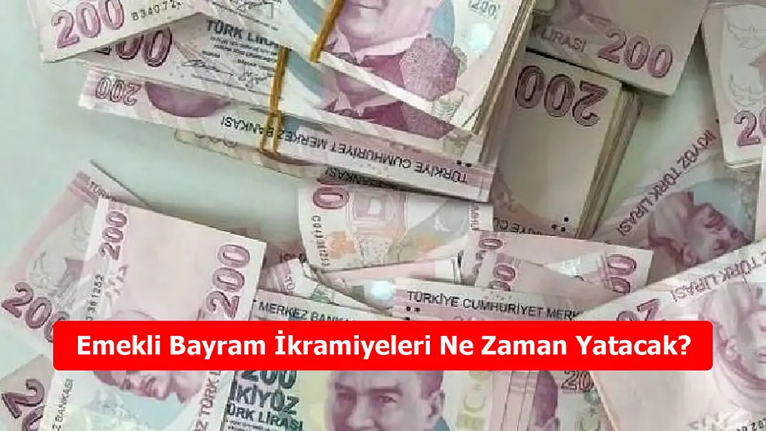Emekli Bayram İkramiyeleri Ne Zaman Yatacak? Cumhurbaşkanı Erdoğan'dan Müjdeli Haber!