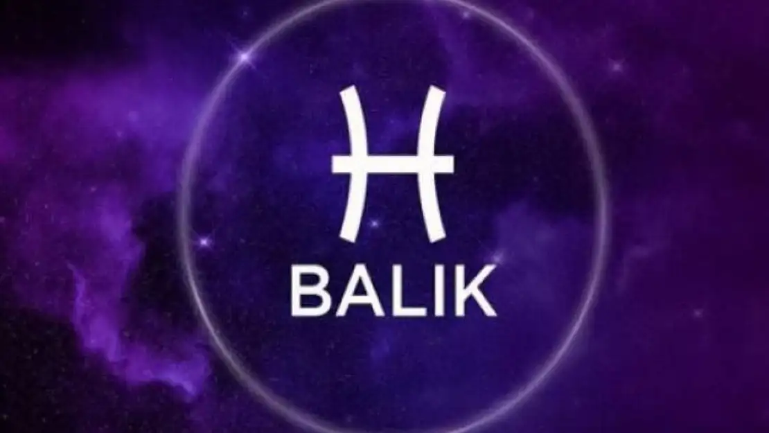 22 Mart Balık burcu günlük burç yorumu
