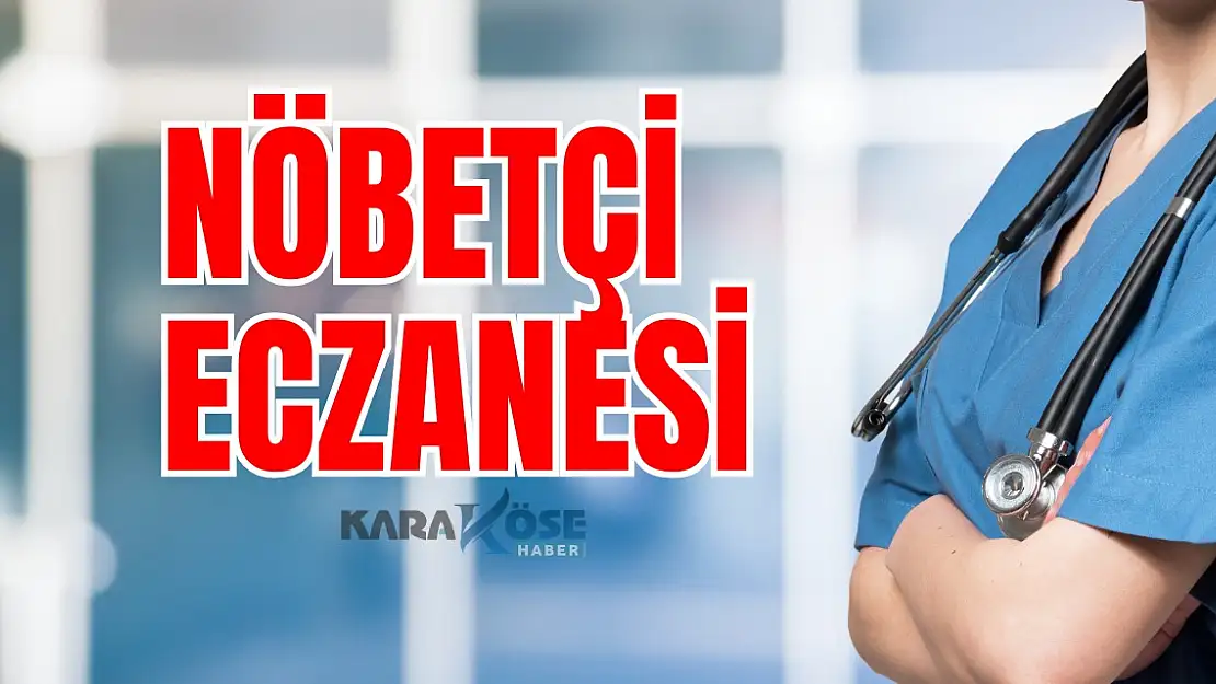 Ağrı'da bugün hangi eczaneler nöbetçi? (22 Mayıs 2024)