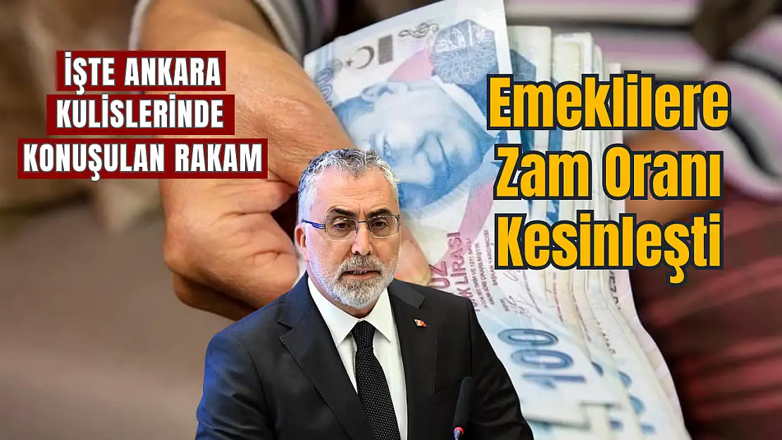 Emeklilere zam oranı kesinleşti: İşte Ankara kulislerinde konuşulan rakam