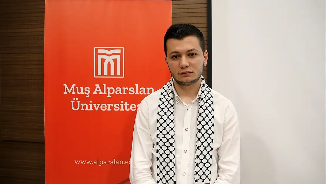 Muş'ta okuyan Filistinli öğrenci 37 yakınını kaybetti