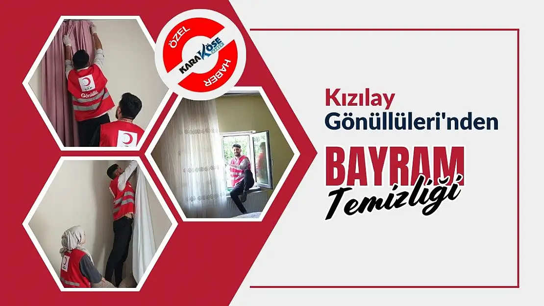 Kızılay Gönüllüleri Bayram temizliği yaptı