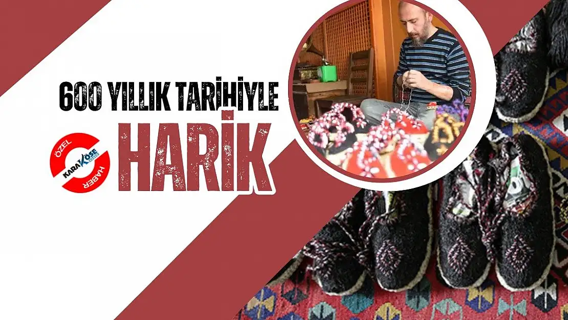 600 Yıllık Tarihiyle El Yapımı Ayakkabı Geleneği: Harik