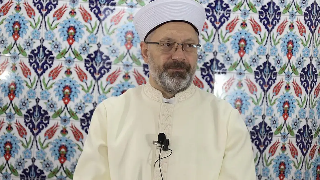 Diyanet İşleri Başkanı Erbaş'tan hicri yıl mesajı