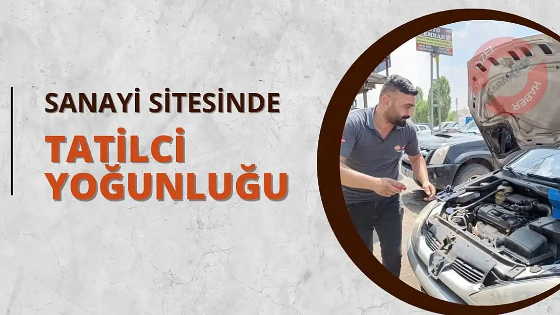 Ağrı Sanayisinde Tatilci Yoğunluğu