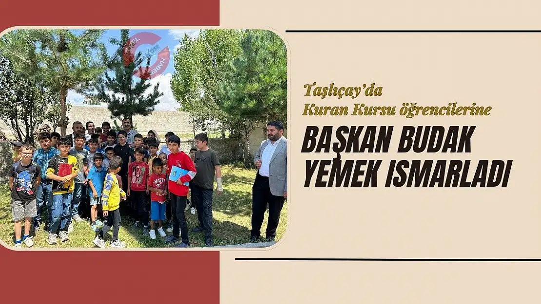Taşlıçay'da Kuran Kursu öğrencilerine Başkan Budak yemek ısmarladı