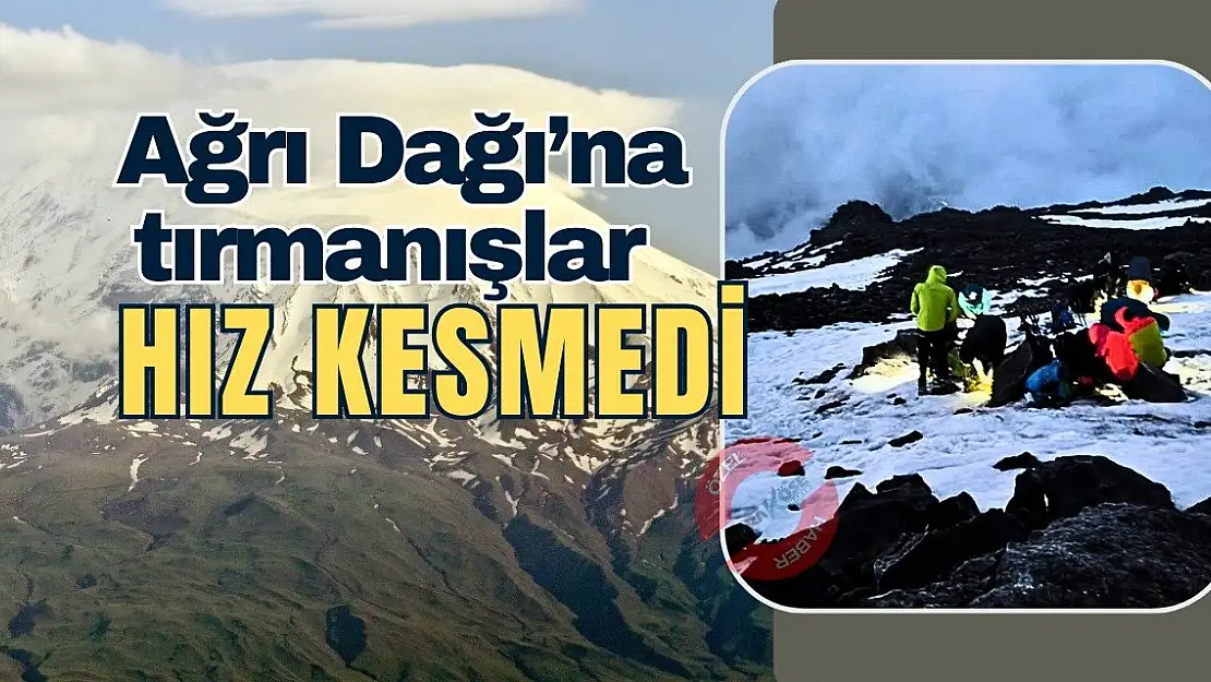 Uluslararası Dağcılar Ağrı Dağı'na Zirve Tırmanışı Gerçekleştirdi