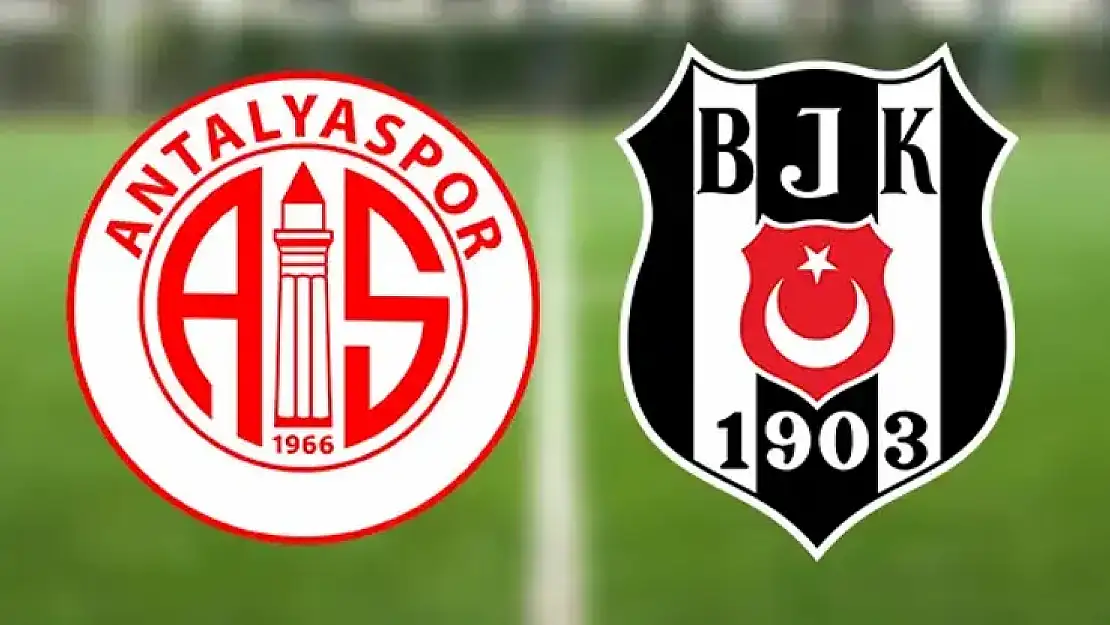 Beşiktaş - Antalyaspor maçı ne zaman, hangi kanalda?