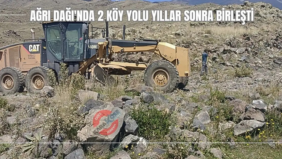 Ağrı Dağı'nda 2 köy yolu birbirine bağlandı