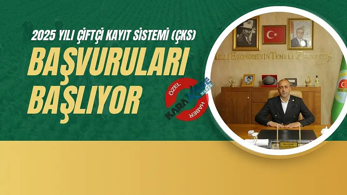 2025 Yılı Çiftçi Kayıt Sistemi (ÇKS) Başvuruları Başlıyor