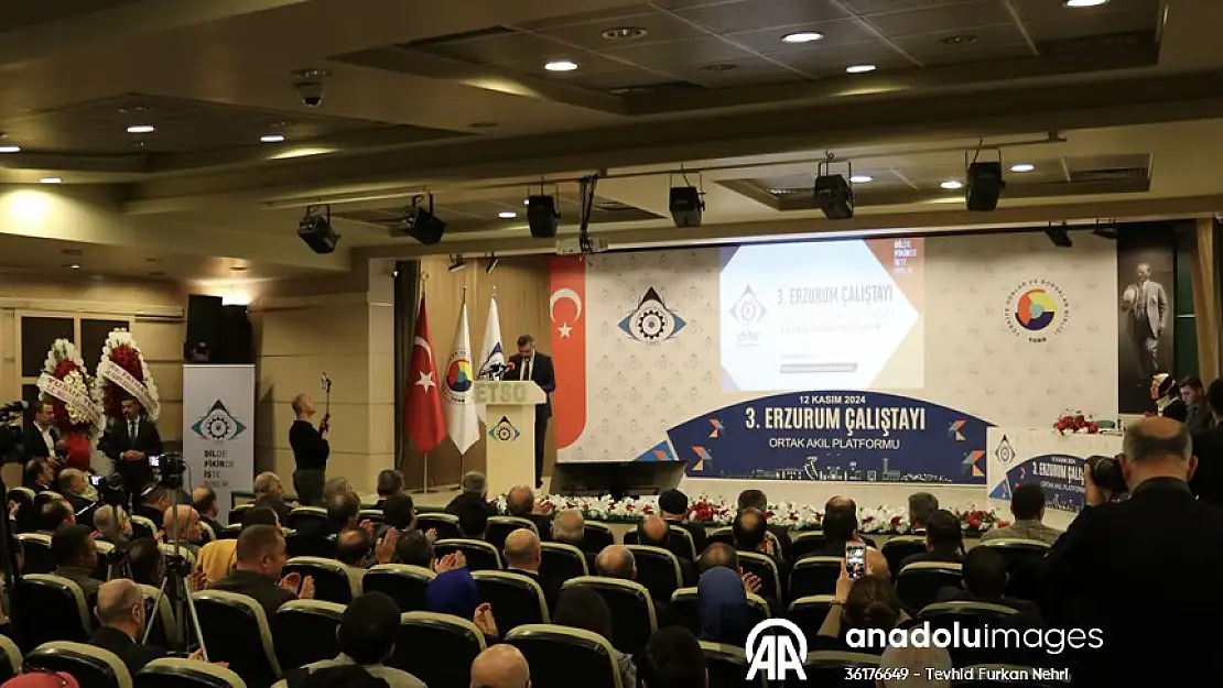 3. Erzurum Çalıştayı Ortak Akıl Platformu Toplantısı yapıldı