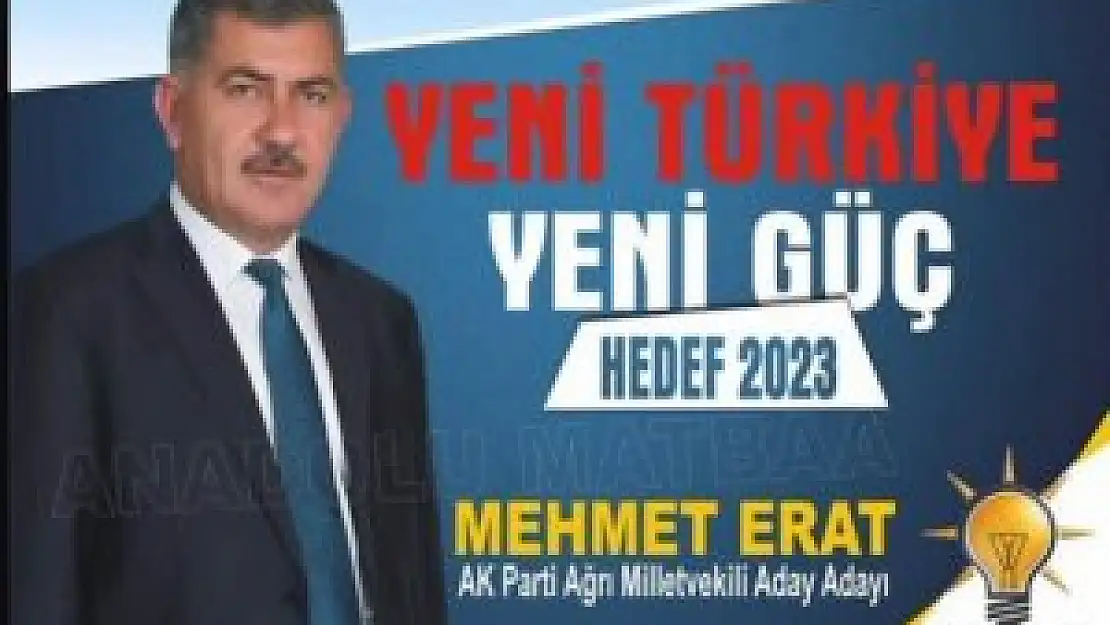 Mehmet Erat Aday Adaylığını açıkladı