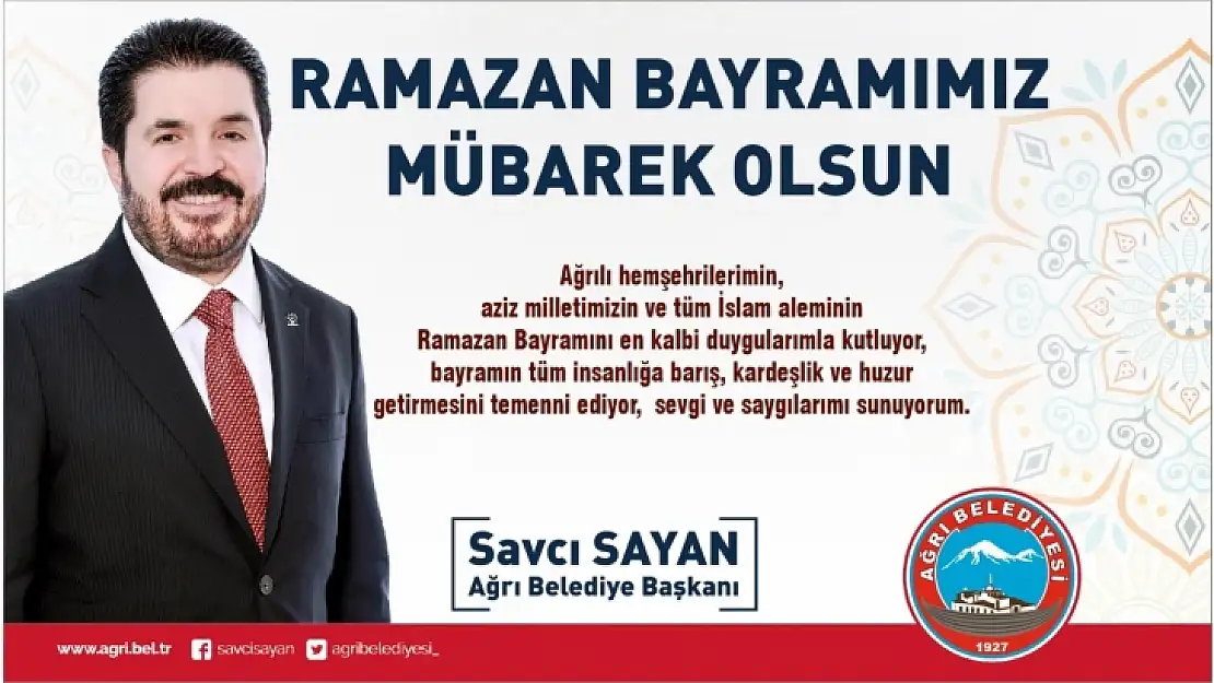 Ağrı'da Ramazan Bayramı kutlama  mesajları