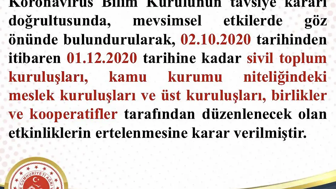 Ağrı'da etkinlikler 1 Aralık'a kadar askıya alındı