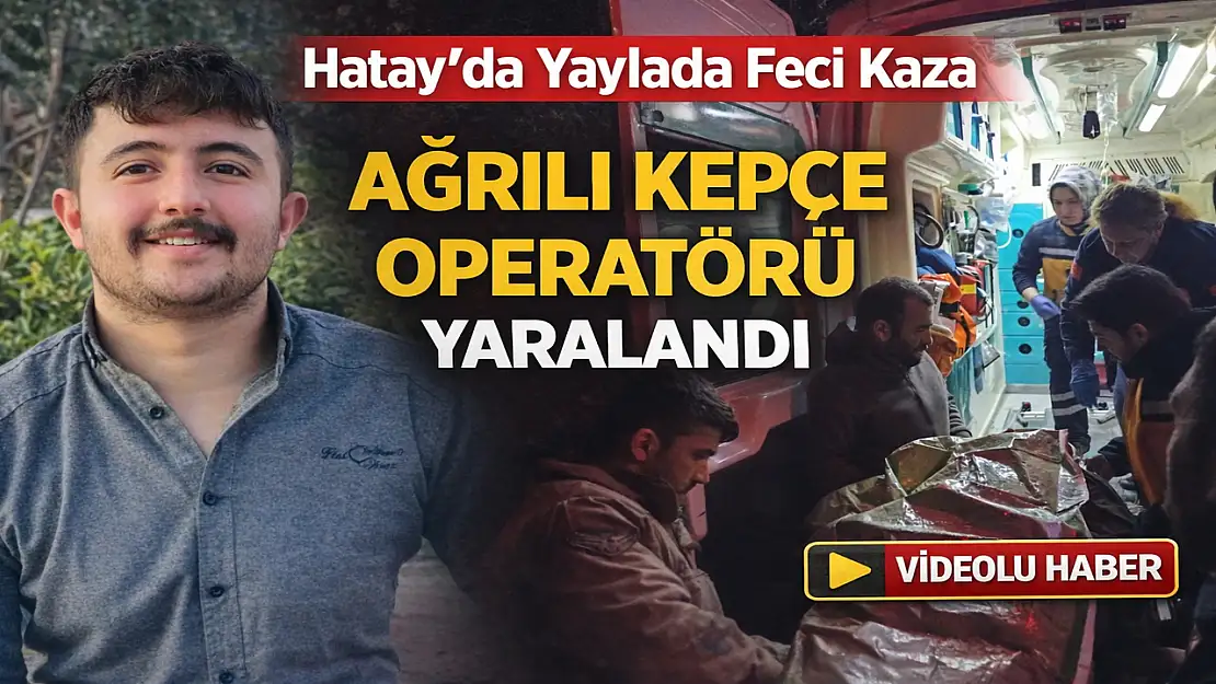 Ağrılı işçi uçurumdan yuvarlandı