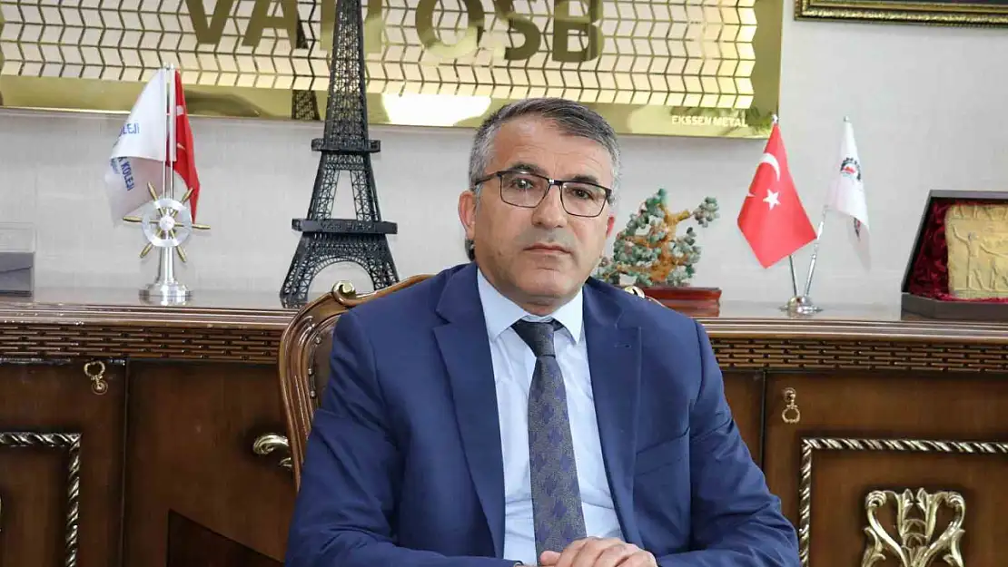 Atatürk'ün Kurtuluş Mücadelesi, Van OSB Başkanı'ndan anlamlı 19 Mayıs mesajı