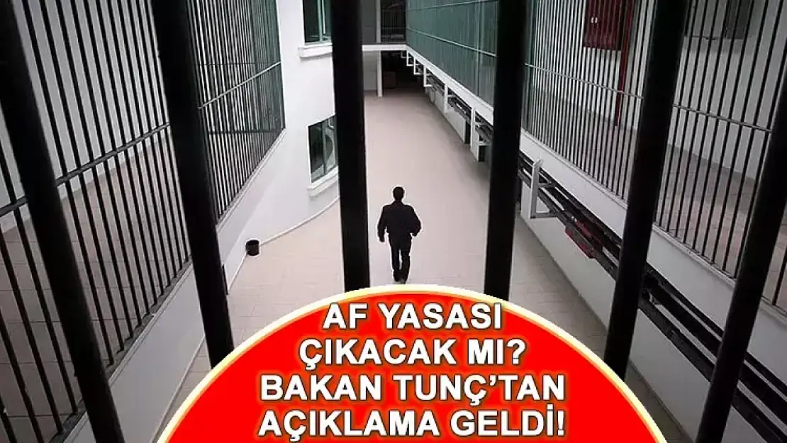Bakan Yılmaz Tunç'tan açıklama geldi! Ceza infaz düzenlemesi çıkacak mı, genel af gelecek mi? Gözler 10. Yargı Paketi düzenlemesinde: AF ÇIKACAK MI SON AÇIKLAMALAR 2025