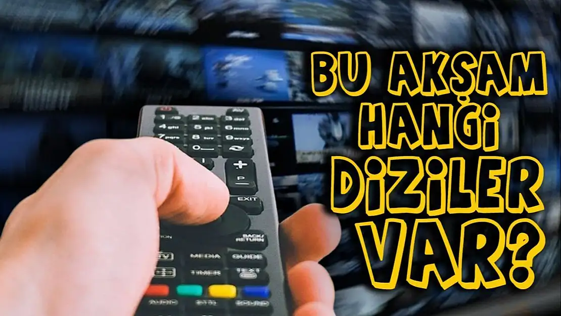 Bu akşam televizyonda ne var? 13 Mayıs tv yayın akışı belli oldu!