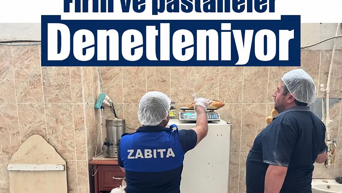 Edremit'te fırın ve pastanelere sıkı denetim, gıda güvenliği için uyarı ve ceza uygulamaları sürüyor
