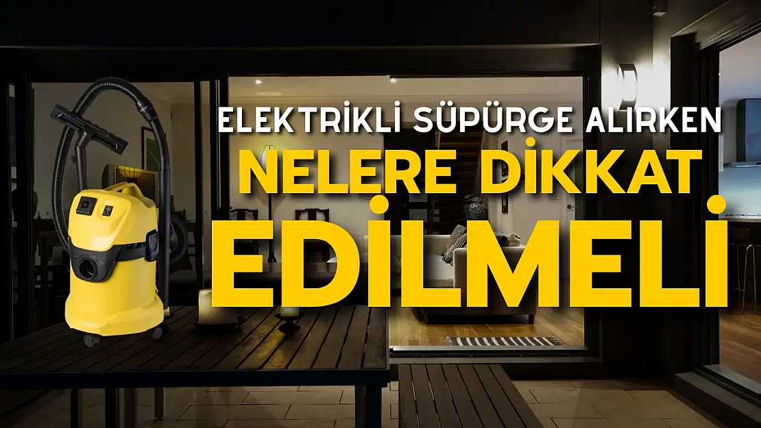 Elektrikli Süpürge Seçerken Fiyat Değil Filtre Kalitesi Öncelikli Olmalı!