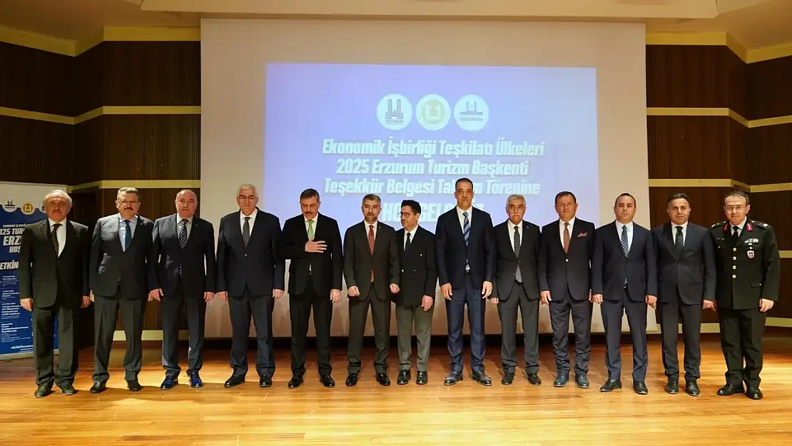 Erzurum 2025 Turizm Başkenti Ödül Töreni'nde Ekonomik İşbirliği Vurgusu