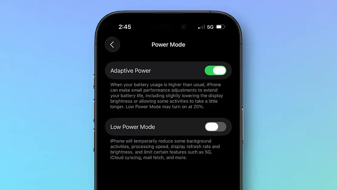iOS 26 ile iPhone'unuzun Pili Artık Daha Uzun Gidecek: Uyarlanabilir Güç Özelliği Hayat Kurtarıyor