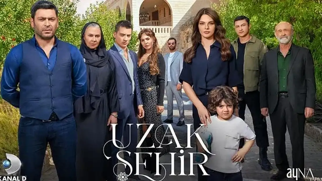 Kanal D Uzak Şehir yeni sezon ne zaman başlayacak? Uzak Şehir yeni bölüm ne zaman?