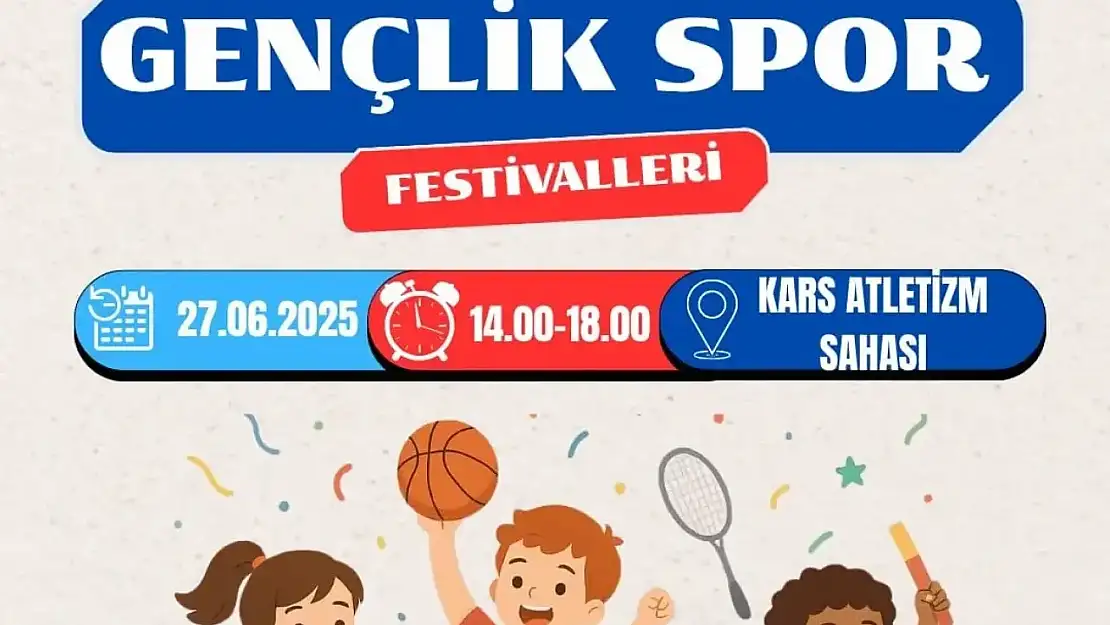 Kars Gençlik Spor Festivali 27 Haziran'da Gençleri Buluşturuyor!
