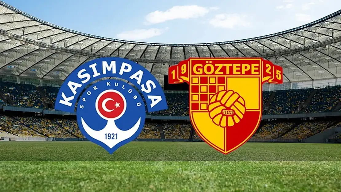 Kasımpaşa - Göztepe (Trendyol Süper Lig) Yer ve Zamanı? Nerden, Nasıl İzlenir?