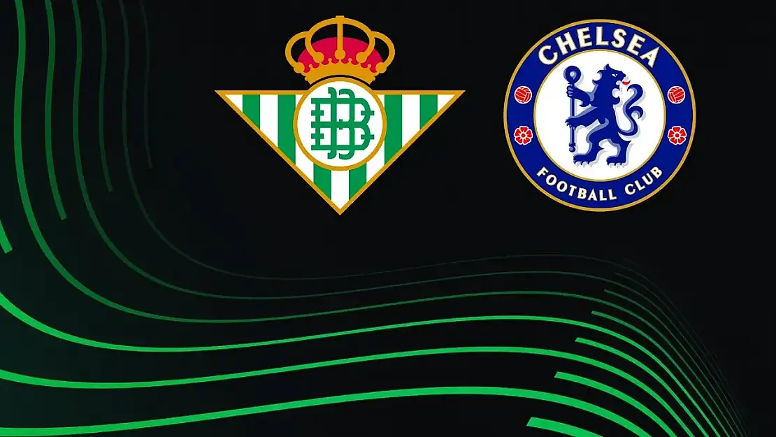 Real Betis Chelsea maçı kaç kaç, bitti mi? (MAÇ SONUCU) Real Betis Chelsea maç özeti ve golleri! (VİDEO) Real Betis Chelsea geniş özeti, golleri kim attı?
