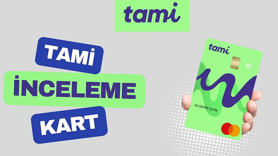 Tami Kart Nedir?