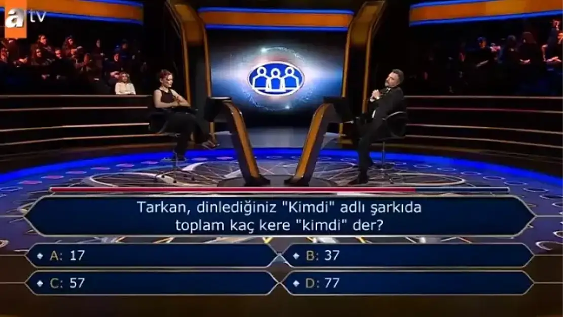 Tarkan, dinlediğiniz 'Kimdi' adlı şarkıda toplam kaç kere 'kimdi' der? (Kim Milyoner Olmak İster)