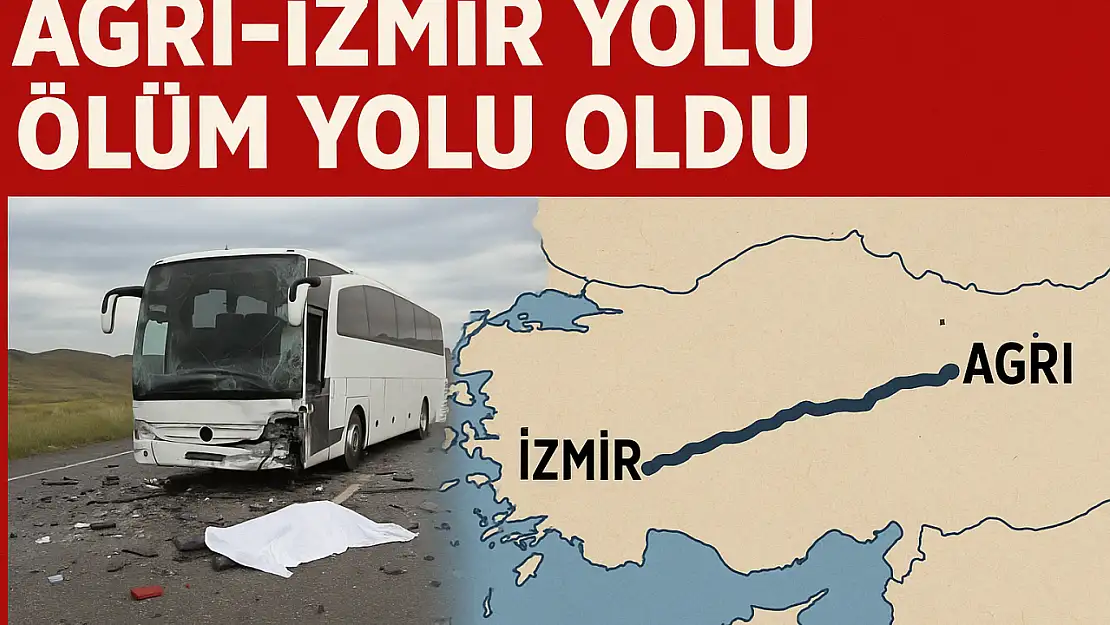 Türkiye'nin en uzun yolu yine can aldı! Ağrı-İzmir karayolu 'Ölüm Yolu' oldu