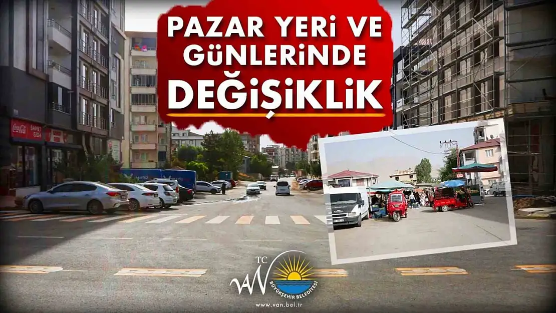 Van'da Semt Pazarlarının Günleri Yeniden Düzenlendi