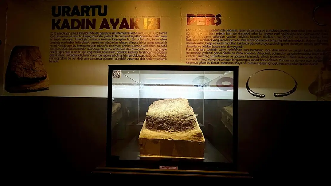 Van Müzesi'nde Urartu Uygarlığı'na ait kadın ayak izinin sergilenmesiyle tarih yeniden gün yüzüne çıkıyor