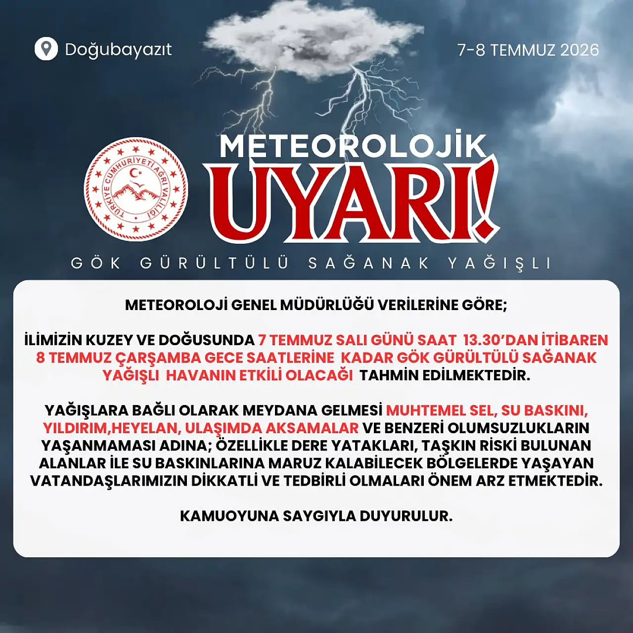 Ağrı Valiliği Doğubayazıt için kuvvetli sağanak yağış uyarısında bulundu