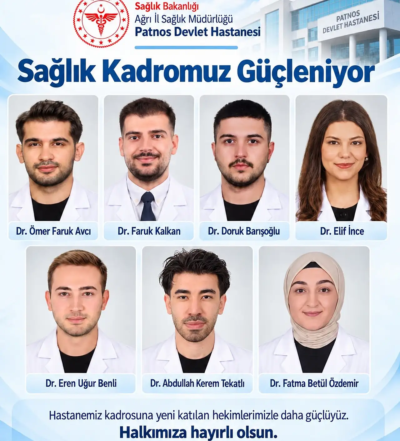 Patnos Devlet Hastanesine 7 yeni hekim katıldı