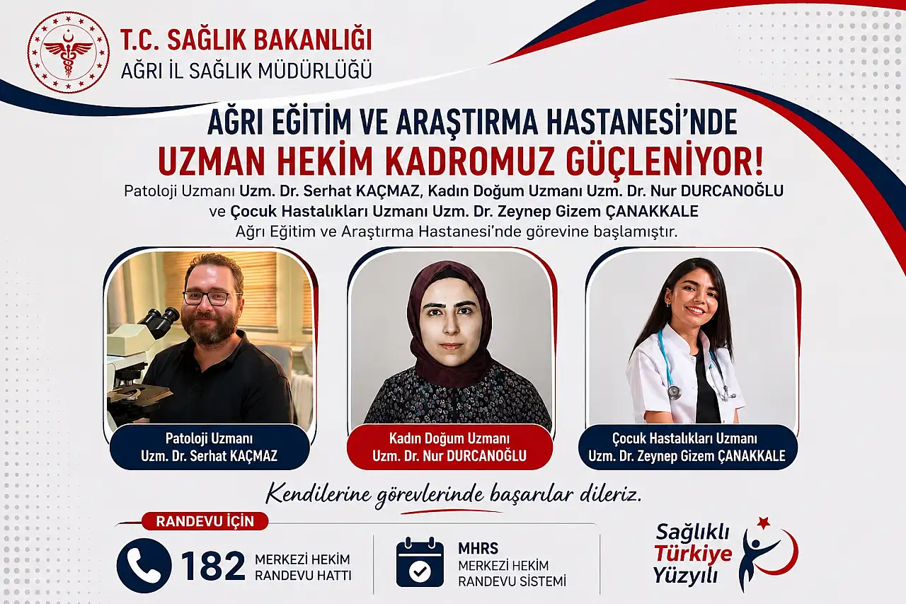 Ağrı Eğitim ve Araştırma Hastanesi hekim kadrosunu güçlendirmeye devam ediyor
