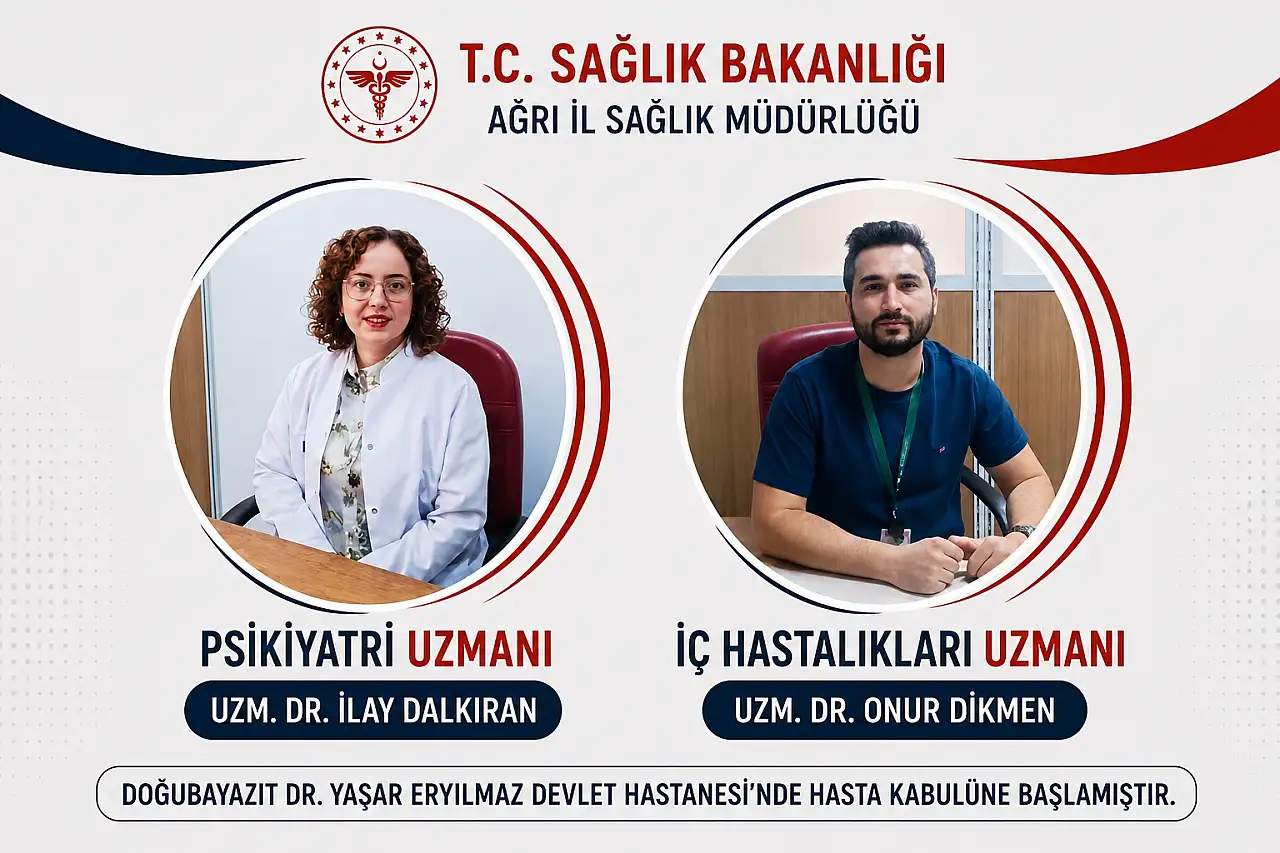 Doğubayazıt Devlet Hastanesi hekim kadrosunu güçlendirdi