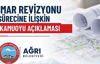 Ağrı'da imar revizyonu iptal edildi: Belediyeden DSİ açıklaması