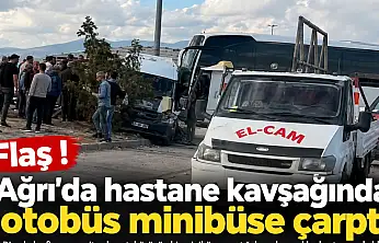 Ağrı'da otobüs minibüse çarptı: Çok sayıda yaralı var