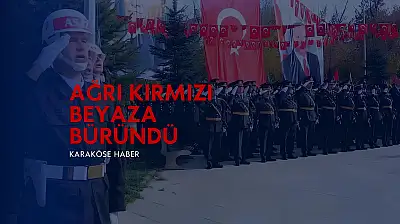 Ağrı'da Cumhuriyet Bayramı heyecanı başladı